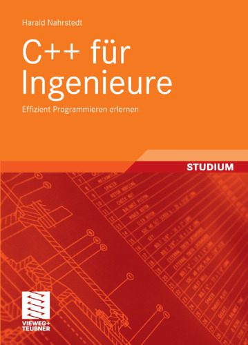 خرید و دانلود نسخه کامل کتاب C++ für Ingenieure: Effizient Programmieren erlernen_6878836e81ec8.jpeg خرید و دانلود نسخه کامل کتاب C++ für Ingenieure: Effizient Programmieren erlernen
