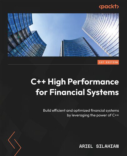 خرید و دانلود نسخه کامل کتاب C++ High Performance for Financial Systems_687e1e63862c2.jpeg خرید و دانلود نسخه کامل کتاب C++ High Performance for Financial Systems