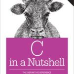 خرید و دانلود نسخه کامل کتاب C in a Nutshell: The Definitive Reference