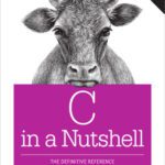 خرید و دانلود نسخه کامل کتاب C in a Nutshell: The Definitive Reference