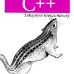 خرید و دانلود نسخه کامل کتاب C++. Leksykon kieszonkowy