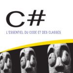 خرید و دانلود نسخه کامل کتاب C#: L’essentiel du code et des classes