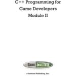 خرید و دانلود نسخه کامل کتاب C++ Programming for Game Developers, Module II (Textbook)