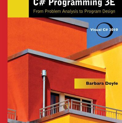 خرید و دانلود نسخه کامل کتاب C# Programming: From Problem Analysis to Program Design, 3rd Edition