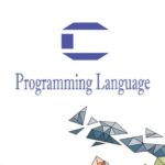 خرید و دانلود نسخه کامل کتاب C Programming Language: A Step by Step Beginner’s Guide to Learn C Programming in 7 Days