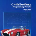 خرید و دانلود نسخه کامل کتاب C With Excellence: Programming Proverbs