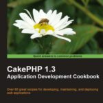 خرید و دانلود نسخه کامل کتاب CakePHP 1.3 Application Development Cookbook