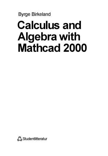 خرید و دانلود نسخه کامل کتاب Calculus and Algebra with Mathcad 2000_687f2bfa46fec.jpeg خرید و دانلود نسخه کامل کتاب Calculus and Algebra with Mathcad 2000