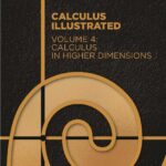 خرید و دانلود نسخه کامل کتاب Calculus Illustrated. Volume 4: Calculus in Higher Dimensions