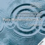 خرید و دانلود نسخه کامل کتاب Cambridge International AS and A Level Mathematics: Pure Mathematics 2 & 3 Coursebook (NO WATERMARK)