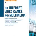 خرید و دانلود نسخه کامل کتاب Career Opportunities in the Internet, Video Games, and Multimedia