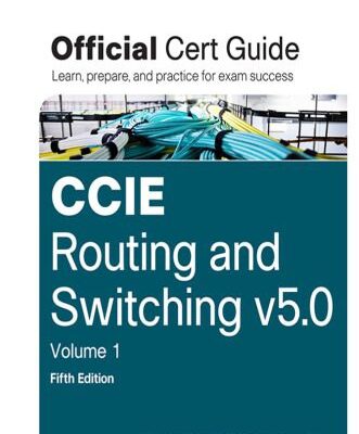 خرید و دانلود نسخه کامل کتاب CCIE Routing and Switching v5.0 Official Cert Guide, Volume 1