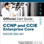 خرید و دانلود نسخه کامل کتاب CCNP and CCIE Enterprise Core ENCOR 350-401 Official Cert Guide