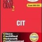 خرید و دانلود نسخه کامل کتاب CCNP CIT Exam Cram 2 (642-831)