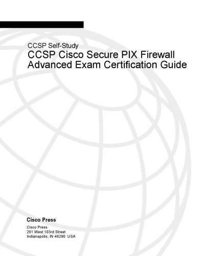 خرید و دانلود نسخه کامل کتاب CCSP Cisco Secure PIX firewall advanced exam certification guide: CCSP self-study_6883224d10ab7.jpeg خرید و دانلود نسخه کامل کتاب CCSP Cisco Secure PIX firewall advanced exam certification guide: CCSP self-study