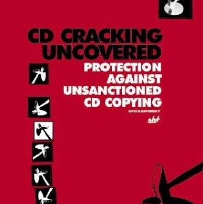 خرید و دانلود نسخه کامل کتاب CD Cracking Uncovered: Protection against Unsanctioned CD Copying