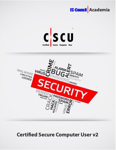 خرید و دانلود نسخه کامل کتاب Certified Secure Computer User (CSCU) Version 2_6867f3bb2441f.jpeg خرید و دانلود نسخه کامل کتاب Certified Secure Computer User (CSCU) Version 2