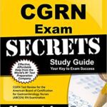 خرید و دانلود نسخه کامل کتاب Cgrn Exam Secrets Study Guide: Cgrn Test Review For the American Board of Certification For Gastroenterology Nurses (ABC) -  +  pdf
