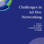 خرید و دانلود نسخه کامل کتاب Challenges in Ad Hoc Networking: Fourth Annual Mediterranean Ad Hoc Networking Workshop, June 21-24, 2005, Ile de Porquerolles, France (IFIP International Federation for Information Processing)