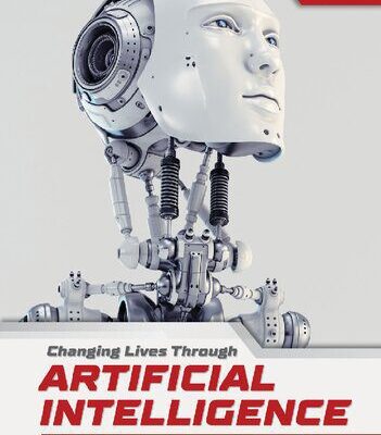 خرید و دانلود نسخه کامل کتاب Changing Lives Through Artificial Intelligence