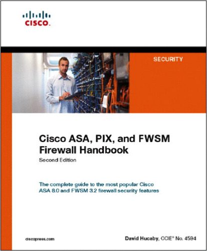 خرید و دانلود نسخه کامل کتاب Cisco ASA, PIX, and FWSM Firewall Handbook_688322e69e168.jpeg خرید و دانلود نسخه کامل کتاب Cisco ASA, PIX, and FWSM Firewall Handbook