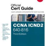 خرید و دانلود نسخه کامل کتاب CISCO CCENT/CCNA ICND1, ICND2 640-822, 640-816 Official Cert Guide book 2