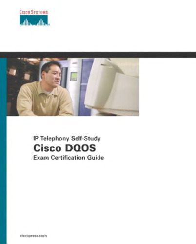 خرید و دانلود نسخه کامل کتاب Cisco DQOS Exam Certification Guide (IP Telephony Self-Study)_6881dd303a6da.jpeg خرید و دانلود نسخه کامل کتاب Cisco DQOS Exam Certification Guide (IP Telephony Self-Study)
