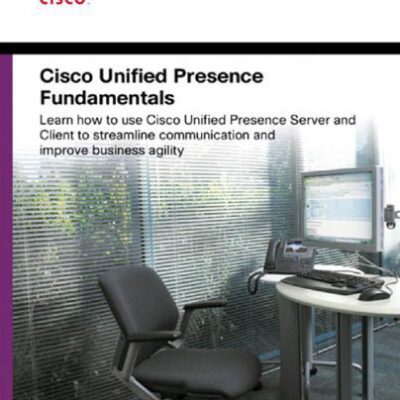 خرید و دانلود نسخه کامل کتاب Cisco Unified Presence Fundamentals