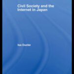 خرید و دانلود نسخه کامل کتاب Civil Society and the Internet in Japan (Routledge Contemporary Japan)