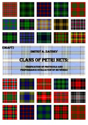 خرید و دانلود نسخه کامل کتاب Clans of Petri nets: Verification of protocols and performance evaluation of networks_6881567fb3913.jpeg خرید و دانلود نسخه کامل کتاب Clans of Petri nets: Verification of protocols and performance evaluation of networks