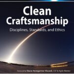 خرید و دانلود نسخه کامل کتاب Clean Craftsmanship: Disciplines, Standards, and Ethics
