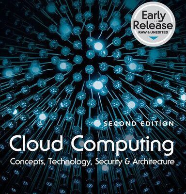 خرید و دانلود نسخه کامل کتاب Cloud Computing: Concepts, Technology, Security, and Architecture, Second Edition