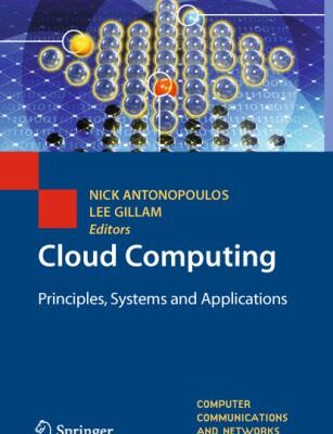 خرید و دانلود نسخه کامل کتاب Cloud Computing: Principles, Systems and Applications
