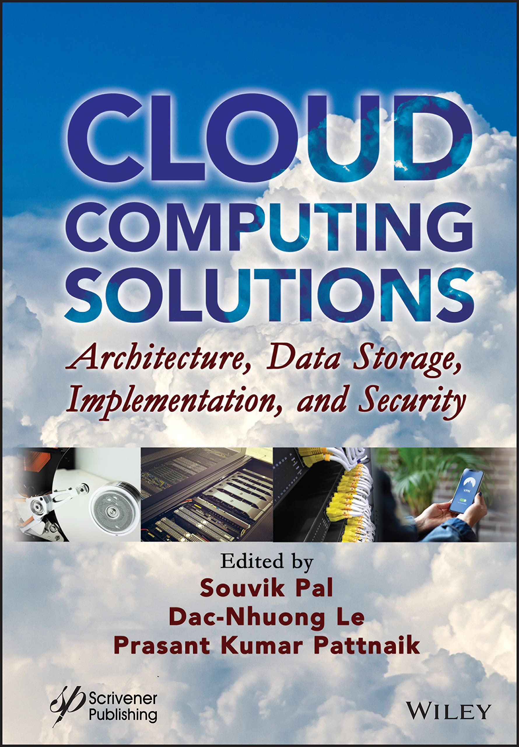 خرید و دانلود نسخه کامل کتاب Cloud Computing Solutions: Architecture, Data Storage, Implementation and Security_6866c9f7c8fc2.jpeg خرید و دانلود نسخه کامل کتاب Cloud Computing Solutions: Architecture, Data Storage, Implementation and Security