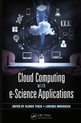 خرید و دانلود نسخه کامل کتاب Cloud Computing with e-Science Applications_686e00ff0afbc.jpeg خرید و دانلود نسخه کامل کتاب Cloud Computing with e-Science Applications