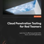 خرید و دانلود نسخه کامل کتاب Cloud Penetration Testing for Red Teamers: Learn how to effectively pentest AWS, Azure, and GCP applications
