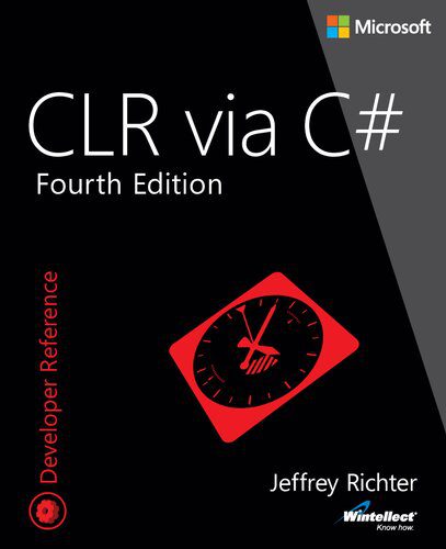 خرید و دانلود نسخه کامل کتاب CLR via C# (Developer Reference)_686f742dbb099.jpeg خرید و دانلود نسخه کامل کتاب CLR via C# (Developer Reference)