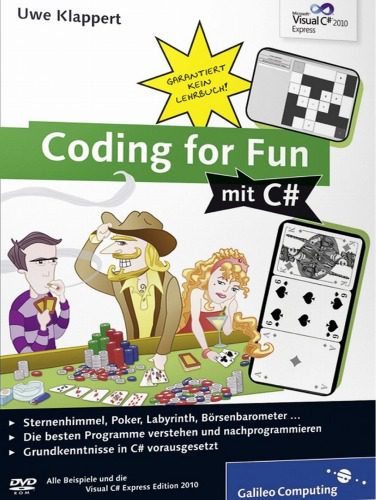 خرید و دانلود نسخه کامل کتاب Coding for Fun mit C#_6877a2f400f95.jpeg خرید و دانلود نسخه کامل کتاب Coding for Fun mit C#