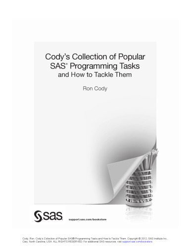 خرید و دانلود نسخه کامل کتاب Cody’s Collection of Popular SAS Programming Tasks and How to Tackle Them_687694ab26241.jpeg خرید و دانلود نسخه کامل کتاب Cody’s Collection of Popular SAS Programming Tasks and How to Tackle Them