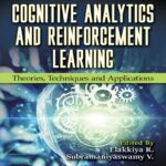 خرید و دانلود نسخه کامل کتاب Cognitive Analytics and Reinforcement Learning – Theories, Techniques and Applications