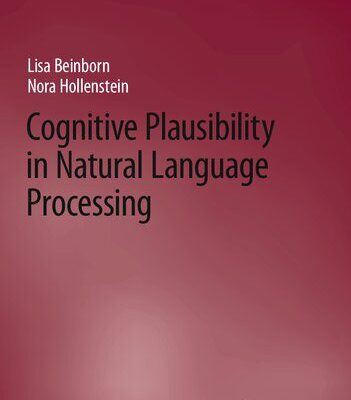 خرید و دانلود نسخه کامل کتاب Cognitive Plausibility in Natural Language Processing