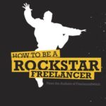 خرید و دانلود نسخه کامل کتاب Collis and Cyan Ta’eed. How To Be A Rockstar Freelancer, 2007 (ENGLISH)