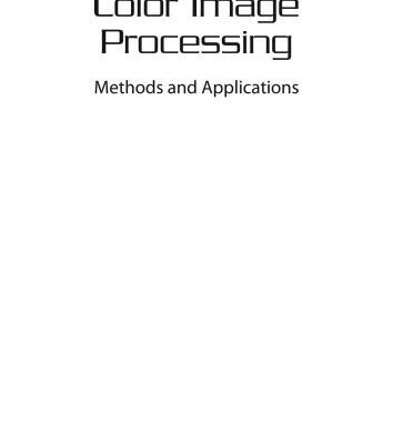 خرید و دانلود نسخه کامل کتاب Color Image Processing: Methods and Applications