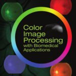 خرید و دانلود نسخه کامل کتاب Color Image Processing With Biomedical Applications