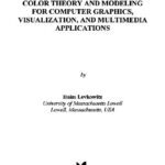 خرید و دانلود نسخه کامل کتاب Color theory and modeling for computer graphics,visualization,and multimedia applications