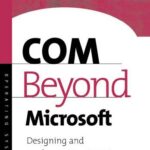 خرید و دانلود نسخه کامل کتاب COM Beyond Microsoft: Designing and Implementing COM Servers on Compaq Platforms