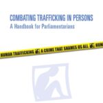 خرید و دانلود نسخه کامل کتاب Combating Trafficking in Persons: A Handbook for Parliamentarians (United Nations Office at Vienna)