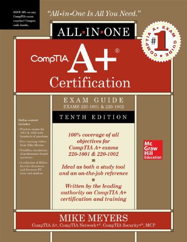 خرید و دانلود نسخه کامل کتاب CompTIA A+ Certification All-in-One Exam Guide , Tenth Edition (Exams 220-1001 & 220-1002)_6885dad46dd17.jpeg خرید و دانلود نسخه کامل کتاب CompTIA A+ Certification All-in-One Exam Guide , Tenth Edition (Exams 220-1001 & 220-1002)