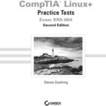 خرید و دانلود نسخه کامل کتاب CompTIA Linux+ Practice Tests: Exam XK0-004