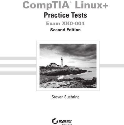 خرید و دانلود نسخه کامل کتاب CompTIA Linux+ Practice Tests: Exam XK0-004